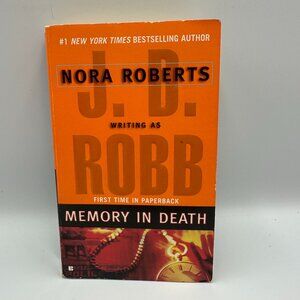 Memory In Death By J.D. Robb Nora Roberts 2006 Paperback Berkley First Edition